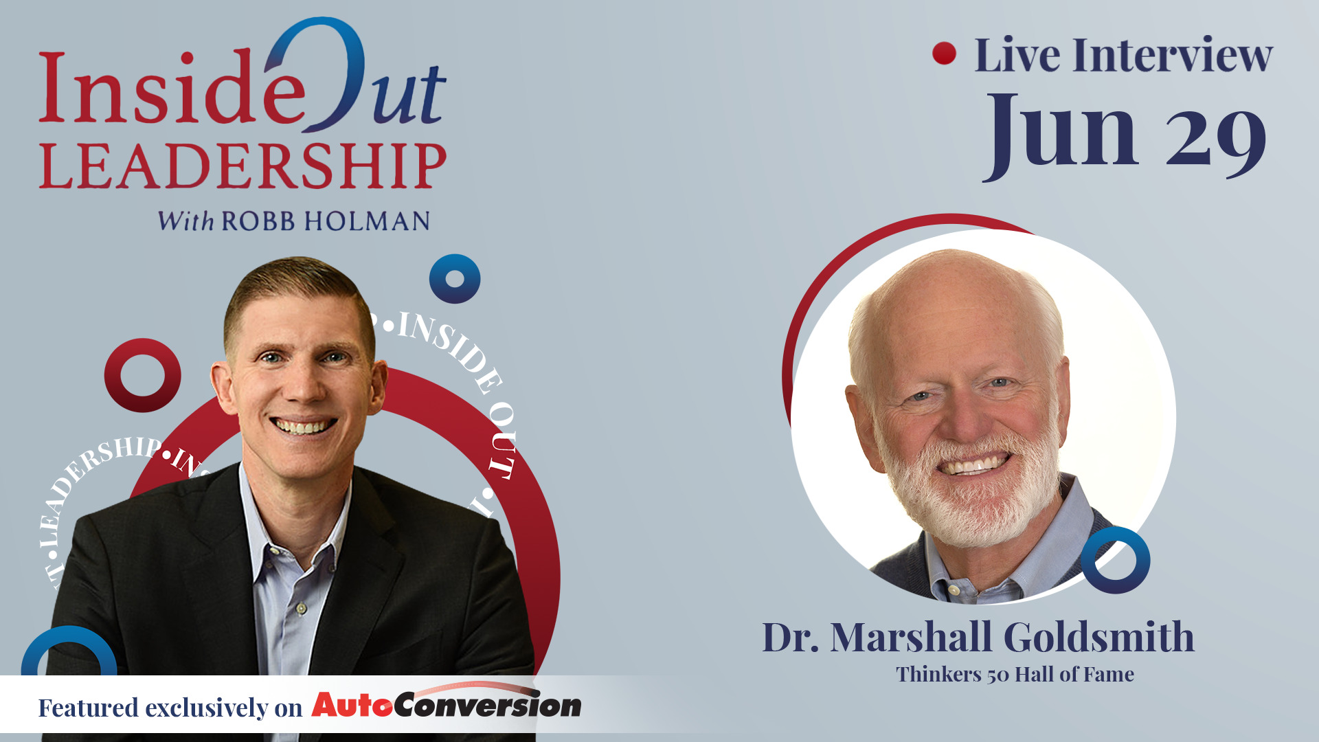 Robb Holman Inside Out Leadership Interview w/ Marshall Goldsmith