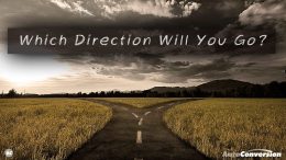 Which direction will you go?
